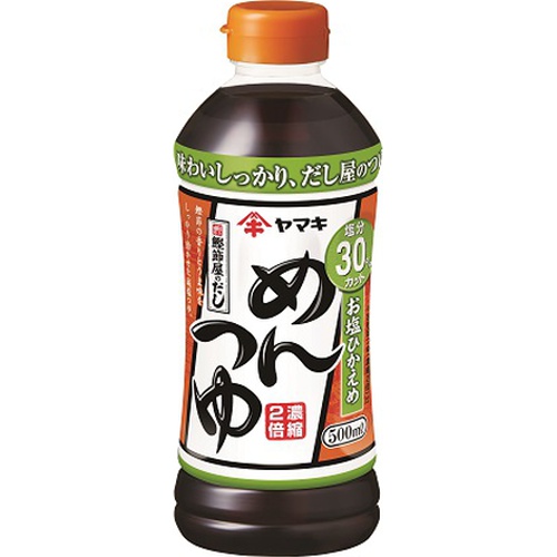 ヤマキ お塩ひかえめめんつゆ ５００ｍｌ 【今月の特売 調味料】 □お取り寄せ品 【購入入数２４個】